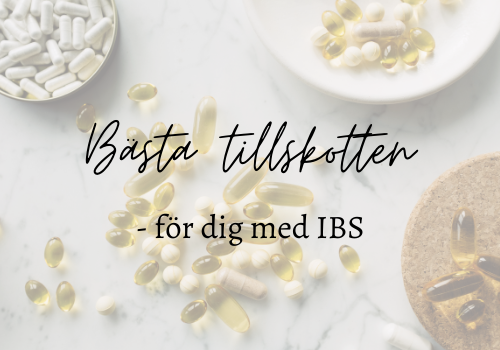 Bästa tillskotten för dig med IBS