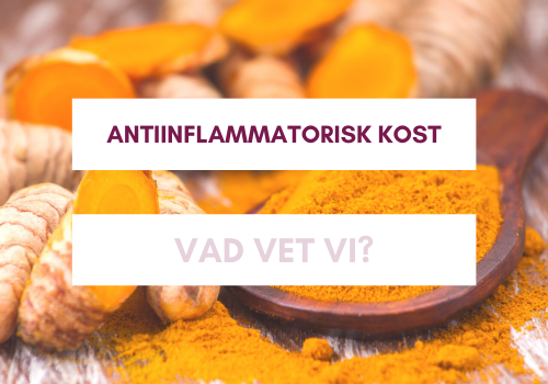 Antiinflammatorisk Kost